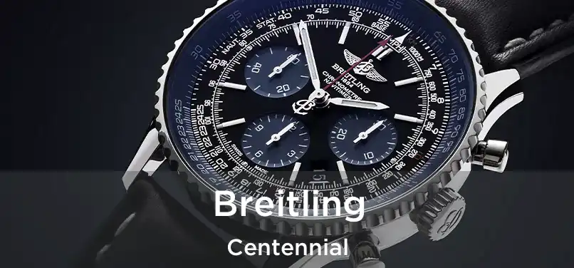  Breitling Centennial